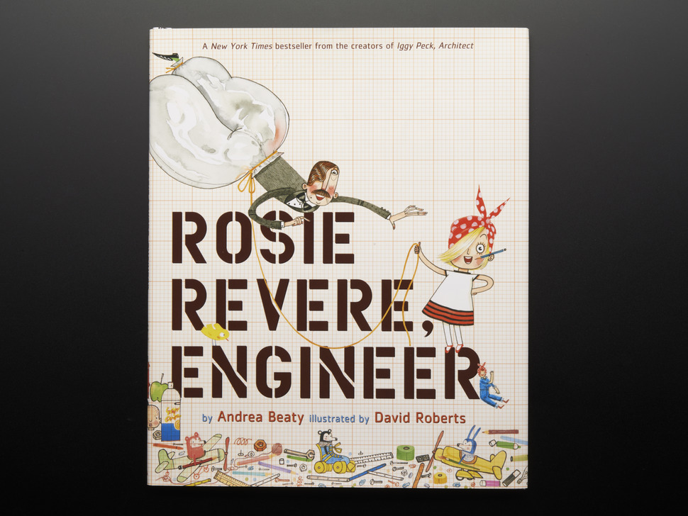 Rosie Revere, Engineer