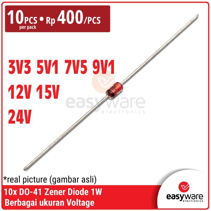 [10 PCS] Diode Zener 1Watt DO-41 – Zener Diode 3.3V 5.1V 12V 15V 24V Stabilizer Tegangan