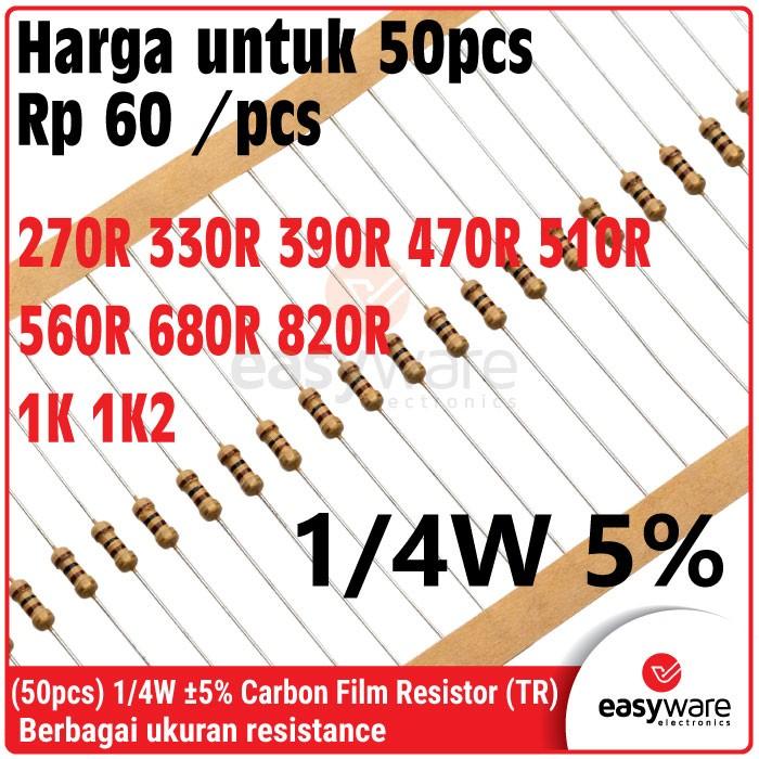 [50 PCS] Carbon Film Resistor 1/4W 5% 0.25W 270R 330R 390R 470R 510R 560R 680R 820R 1K 1K2 OHM 330 OHM 470 OHM 47 Ohm 56 Ohm