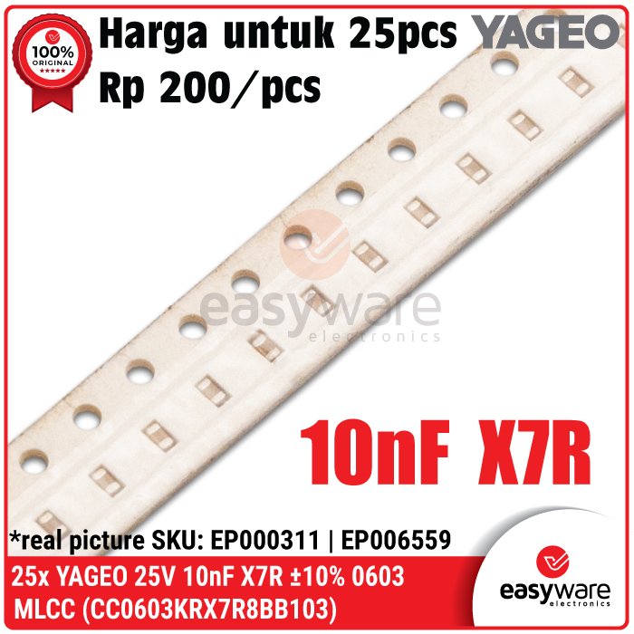 [25 PCS] YAGEO 0603 Capacitor 25V ±10% X7R 10nF (CC0603KRX7R8BB103) Multilayer Ceramic Kapasitor SMD SMT MLCC