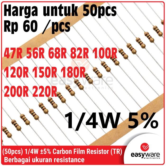 [50 PCS] Carbon Film Resistor 1/4W 5% 0.25W 47R 56R 68R 82R 100R 120R 150R 180R 200R 220R 220 Ohm 47 Ohm 56 Ohm