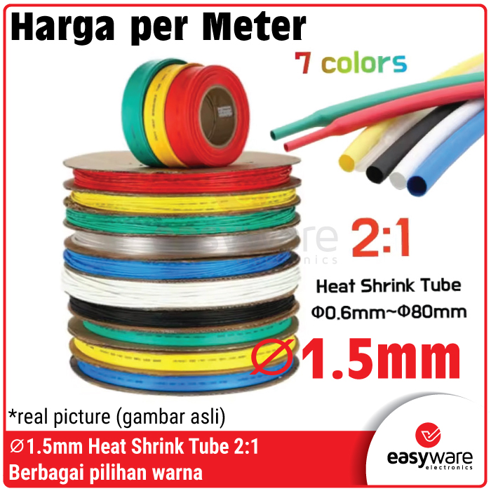 1.5mm Heatshrink Tube Selang Bakar 2:1 Isolasi Kabel Isolator 1.5mm Merah Hijau Biru Kuning Hitam Putih Abu Coklat Heat Shrink Red Green Blue