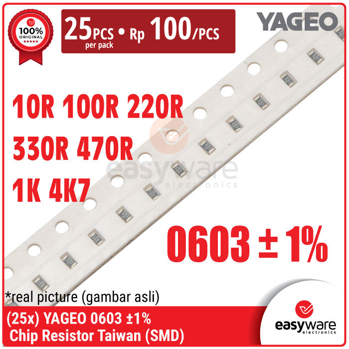 [25 PCS] YAGEO Resistor Taiwan YAGEO 0603 SMD SMT 1% 10R 100R 220R 330R 470R 1K 4K7 10 Ohm 4.7K Ohm Chip Resistor