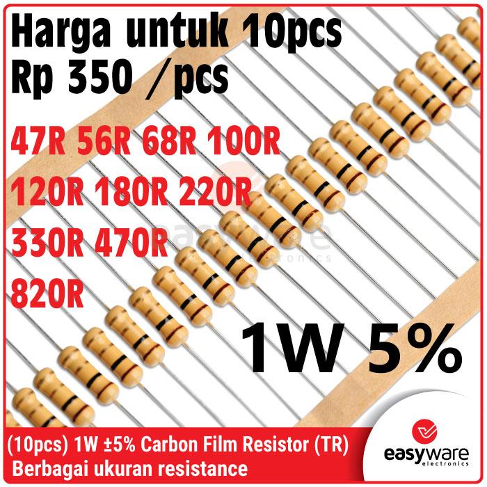[10 PCS] Carbon Film Resistor 1W 5% 47R 56R 68R 100R 120R 180R 220R 330R 470R 820R