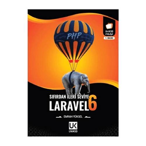 Sıfırdan İleri Seviye Laravel 6 - Emrah YÜKSEL
