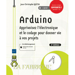 Livre Apprivoisez l'electronique et le codage pour donner vie a vos projets 2e edition