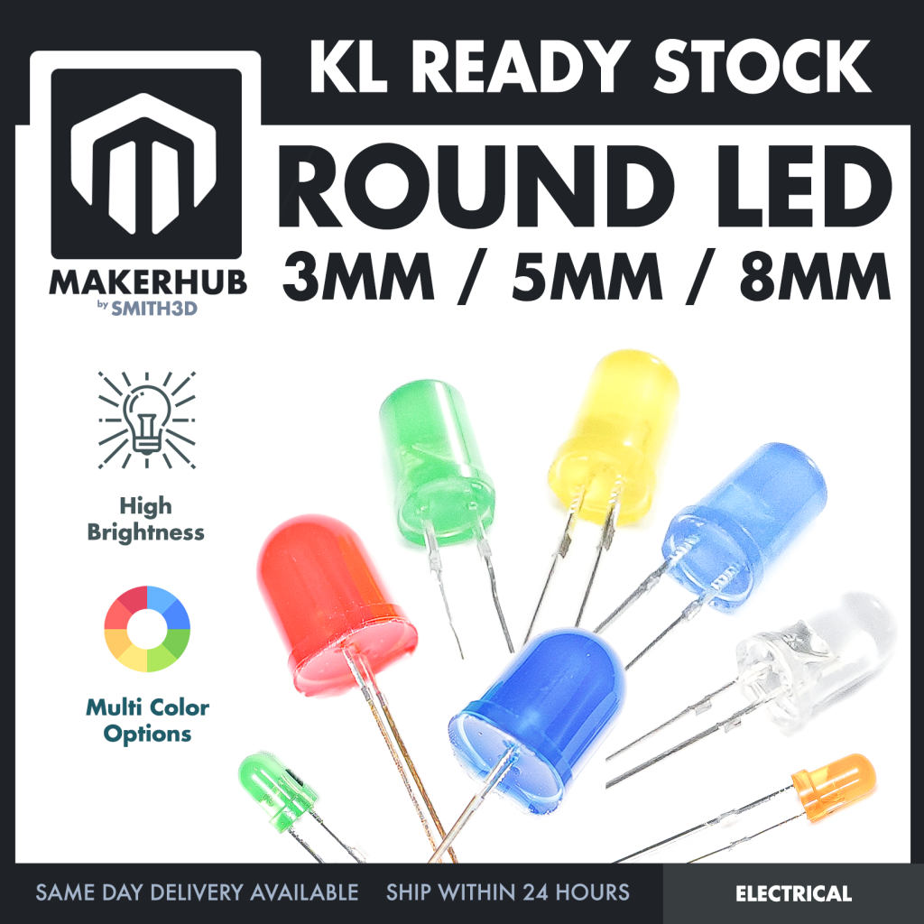 Round Head LED 3mm / 5mm / 8mm - Red/Yellow/Blue/Green/White - MakerHub Malaysia: Robotic and Electronic Supplies