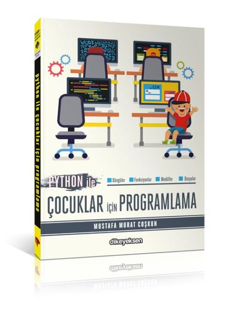 Python ile Çocuklar için Programlama - Mustafa Murat Coşkun